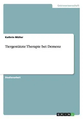 Tiergestützte Therapie bei Demenz