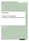 Textarbeit im bilingualen Sachfachunterricht Erdkunde/Französisch