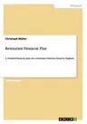 Restaurant Financial Plan: A detailed financial plan of a restaurant business based in England