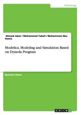 Modelica. Modeling and Simulation Based on Dymola Program