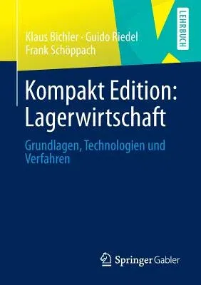 Kompakt Edition: Lagerwirtschaft (2013)