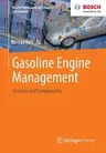 Gasoline Engine Management: Systems and Components (2015)