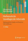 Mathematische Grundlagen Der Informatik: Mathematisches Denken Und Beweisen Eine Einführung (6. Aufl. 2015)