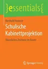 Schulische Kabinettprojektion: Räumliches Zeichnen Im Raster (1. Aufl. 2015)