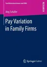 Pay Variation in Family Firms (2016)