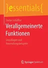 Verallgemeinerte Funktionen: Grundlagen Und Anwendungsbeispiele (1. Aufl. 2018)