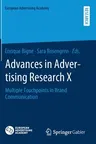 Advances in Advertising Research X: Multiple Touchpoints in Brand Communication (2019)