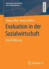 Evaluation in der Sozialwirtschaft: Eine Einführung (1. Aufl. 2020)