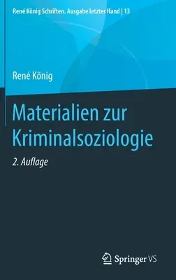 Materialien Zur Kriminalsoziologie (2. Aufl. 2020)