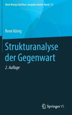 Strukturanalyse Der Gegenwart (2. Aufl. 2021)