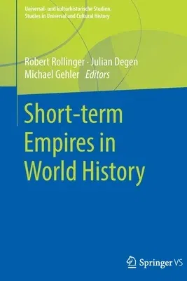 Short-Term Empires in World History (2020)