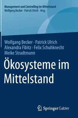 Ökosysteme Im Mittelstand (1. Aufl. 2020)