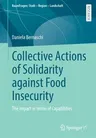 Collective Actions of Solidarity Against Food Insecurity: The Impact in Terms of Capabilities (2020)