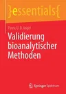 Validierung Bioanalytischer Methoden (1. Aufl. 2020)