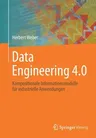 Data Engineering 4.0: Kompositionale Informationsmodelle Für Industrielle Anwendungen (1. Aufl. 2021)