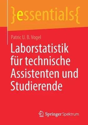 Laborstatistik Für Technische Assistenten Und Studierende (1. Aufl. 2021)