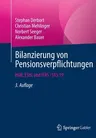 Bilanzierung Von Pensionsverpflichtungen: Hgb, Estg Und Ifrs / IAS 19 (3. Aufl. 2022)