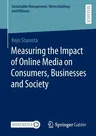 Measuring the Impact of Online Media on Consumers, Businesses and Society (2022)