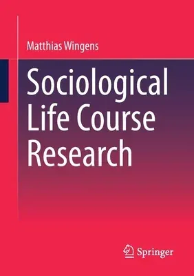 Sociological Life Course Research (2022)