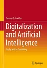 Digitalization and Artificial Intelligence: Use by and in Controlling (2023)