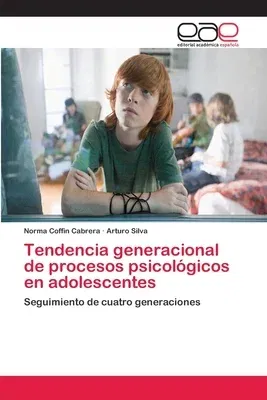 Tendencia generacional de procesos psicológicos en adolescentes