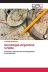 Sociología Argentina Criolla