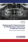 Radiographic Determination of Positioning & Symmetry of Mental Foramen