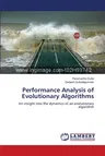 Performance Analysis of Evolutionary Algorithms