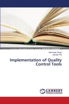 Implementation of Quality Control Tools