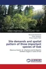 Site demands and spatial pattern of three important species of Oak