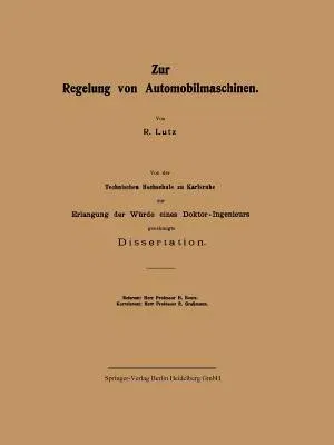 Zur Regelung Von Automobilmaschinen (1909)