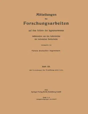 Mitteilungen Über Forschungsarbeiten: Auf Dem Gebiete Des Ingenieurwesens (1912)