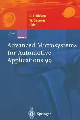 Advanced Microsystems for Automotive Applications 99 (Softcover Reprint of the Original 1st 1999)