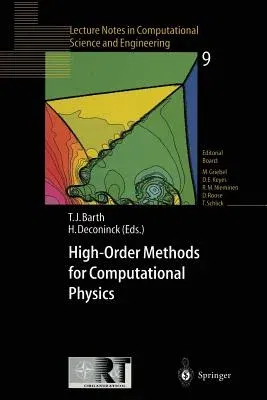 High-Order Methods for Computational Physics (Softcover Reprint of the Original 1st 1999)