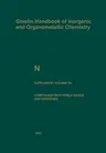 N Nitrogen: Compounds with Noble Gases and Hydrogen (1993. Softcover Reprint of the Original 8th 1993)