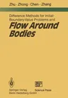 Difference Methods for Initial-Boundary-Value Problems and Flow Around Bodies (Softcover Reprint of the Original 1st 1988)