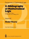 Ω-Bibliography of Mathematical Logic: Model Theory (Softcover Reprint of the Original 1st 1987)