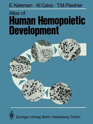 Atlas of Human Hemopoietic Development (1979)