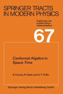 Conformal Algebra in Space-Time and Operator Product Expansion (Softcover Reprint of the Original 1st 1973)