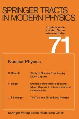 Nuclear Physics (Softcover Reprint of the Original 1st 1974)