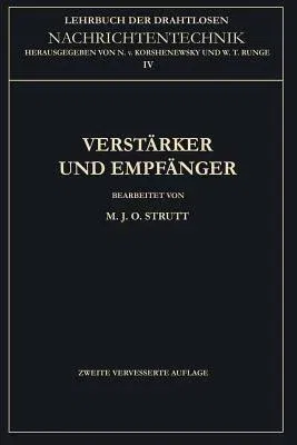 Verstärker Und Empfänger (2. Aufl. 1951. Softcover Reprint of the Original 2nd 1951)