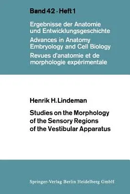 Studies on the Morphology of the Sensory Regions of the Vestibular Apparatus (1969)