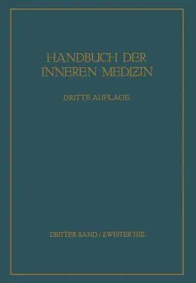 Krankheiten Der Verdauungsorgane: Ƶweiter Teil: Darm - Bauchfell - Bauchspeicheldrüse Leber Und Gallenwege (3. Aufl. 1938. Softcover Reprint of t