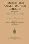 Elemente Der Achten Nebengruppe II: Platinmetalle (1951)