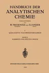 Elemente Der Zweiten Gruppe: Beryllium - Magnesium - Calcium - Strontium - Barium - Ƶink - Cadmium - Quecksilber (2. Aufl. 1955. Softcover Reprin