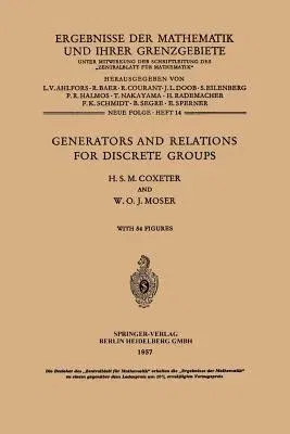 Generators and Relations for Discrete Groups (1957)