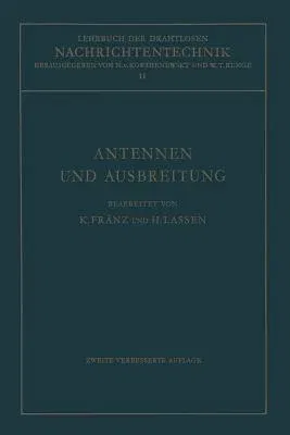 Antennen Und Ausbreitung (2. Aufl. 1956. Softcover Reprint of the Original 2nd 1956)