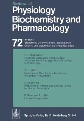 Reviews of Physiology, Biochemistry and Pharmacology: Volume: 72 (Softcover Reprint of the Original 1st 1975)