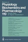 Reviews of Physiology, Biochemistry and Pharmacology: Volume: 119 (Softcover Reprint of the Original 1st 1992)