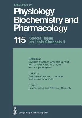 Reviews of Physiology, Biochemistry and Pharmacology: Volume: 115 (Softcover Reprint of the Original 1st 1990)